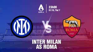 Soi kèo Inter Milan vs AS Roma 01/10/2022