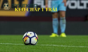 Chấp 1 Trái Là Sao