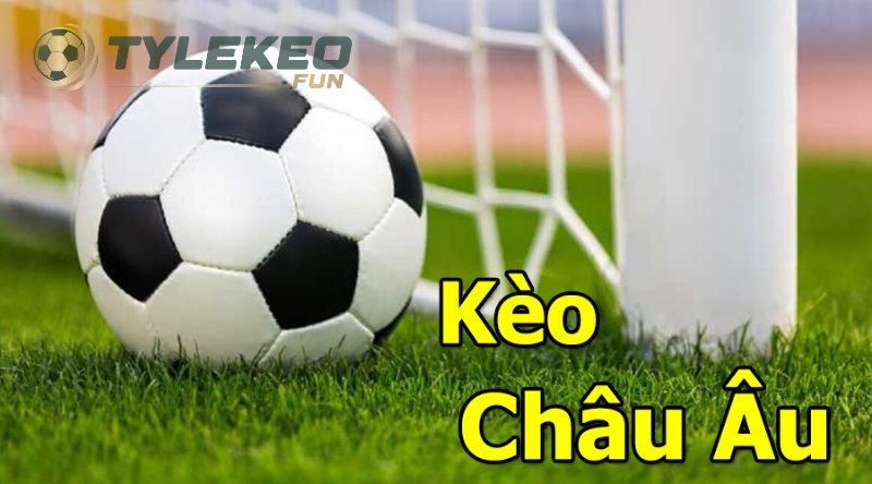Kèo Châu Âu Là Gì? Cách Đọc Và Cược Kèo 1x2 Siêu Chuẩn 3 Kinh nghiệm đánh Kèo Châu Âu luôn thắng của cao nhân