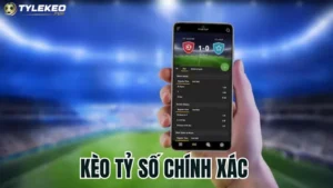 Khám phá kèo tỷ số chính xác là gì và cách chơi hiệu quả