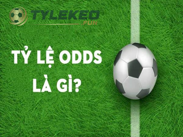 Khái niệm tỷ lệ Odds là gì?